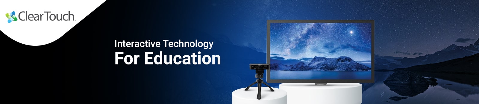Clear Touch Interactive Displays: The Best Way to Engage Your Students